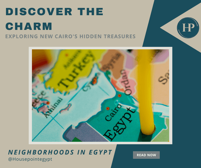 Discover the Charm Exploring New Cairo's Hidden Treasures