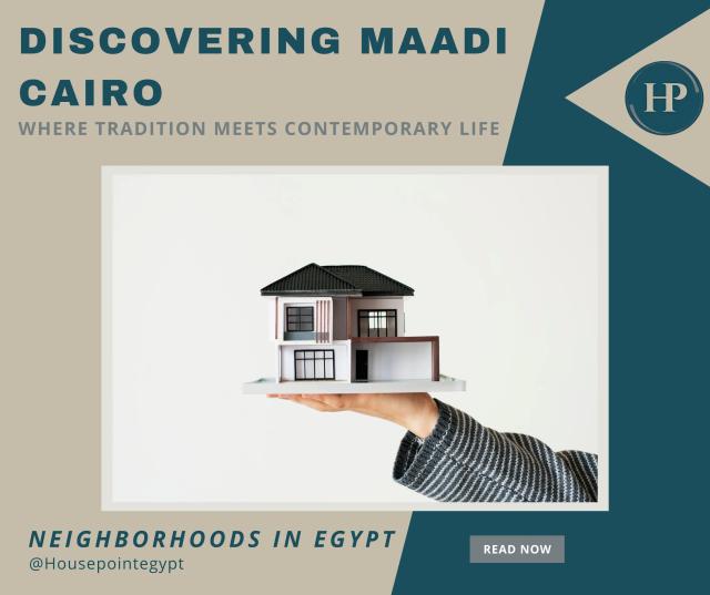 Discovering Maadi Where Tradition Meets Contemporary Life