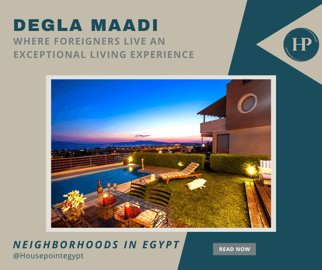 Degla Maadi where Foreigners live an Exceptional Living Experience