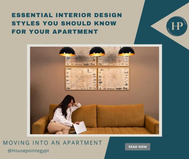 Essential Interior Design Styles You Should Know for Your Apartment