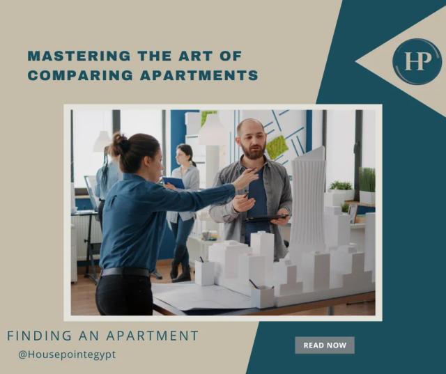 Mastering the Art of Comparing Apartments