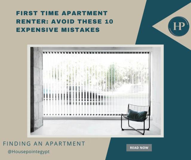 First Time Apartment Renter: Avoid These 10 Expensive Mistakes