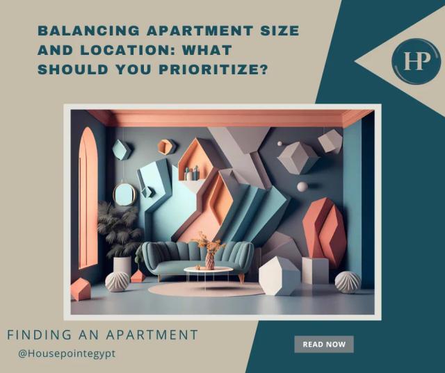 Balancing Apartment Size and Location: What Should You Prioritize?