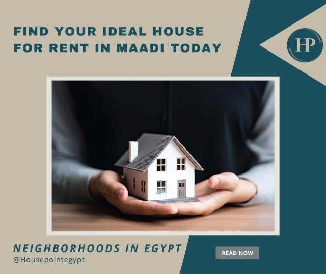 Find Your Ideal House for Rent in Maadi Today