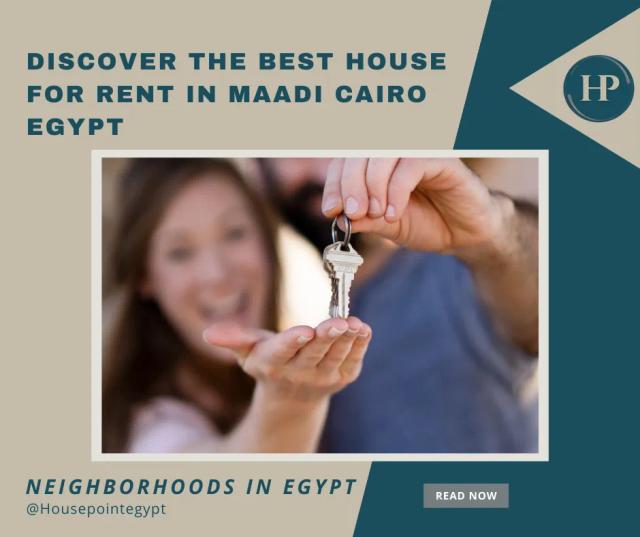 Discover the Best House for Rent in Maadi Cairo Egypt