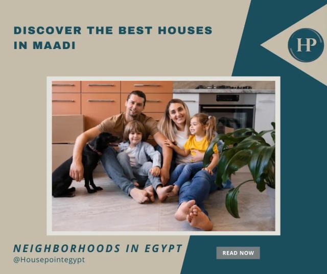 Discover The best Houses in maadi