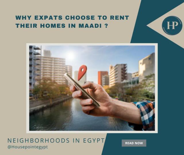 Why Expats Choose to Rent Their Homes in Maadi 