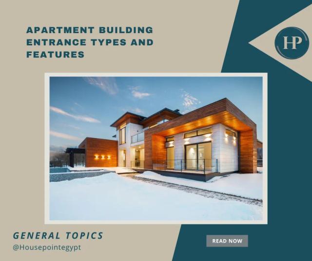 Apartment Building Entrance Types and Features