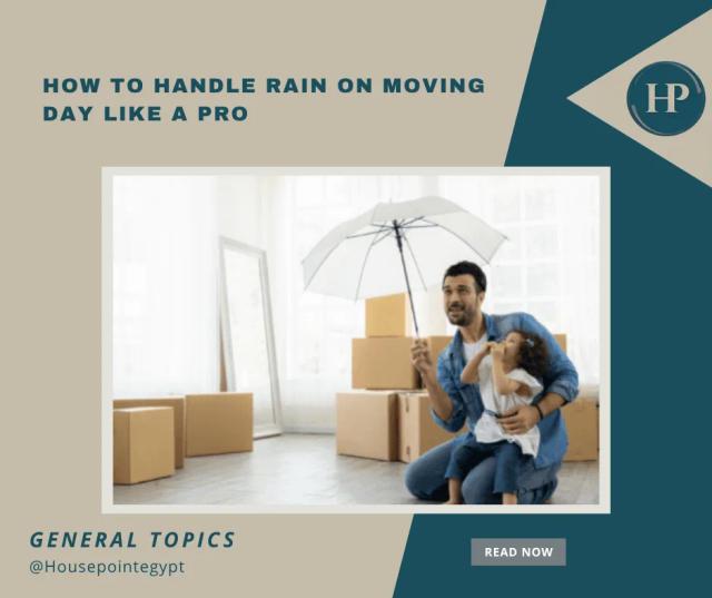 How to Handle Rain on Moving Day Like a Pro