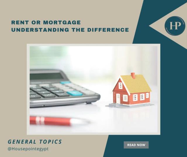Rent or Mortgage Understanding the Difference