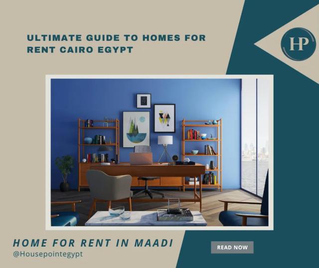 Ultimate Guide to Homes for Rent Cairo Egypt