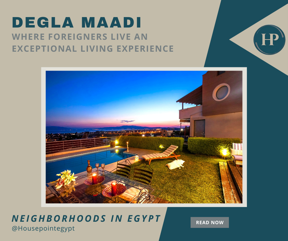 Degla Maadi where Foreigners live an Exceptional Living Experience