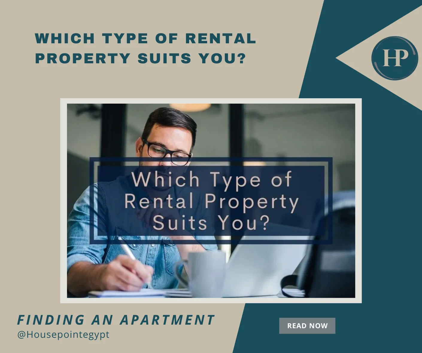 Which type of rental property suits you ?