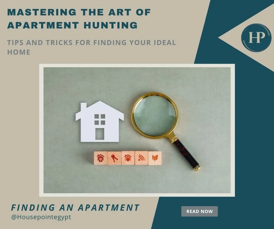 Mastering the Art of Apartment Hunting